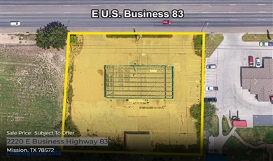 2220 E Business Highway 83 , Mission Texas                                                                                                78572